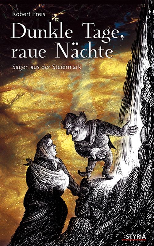 Dunkle Tage, Rauhe Nächte