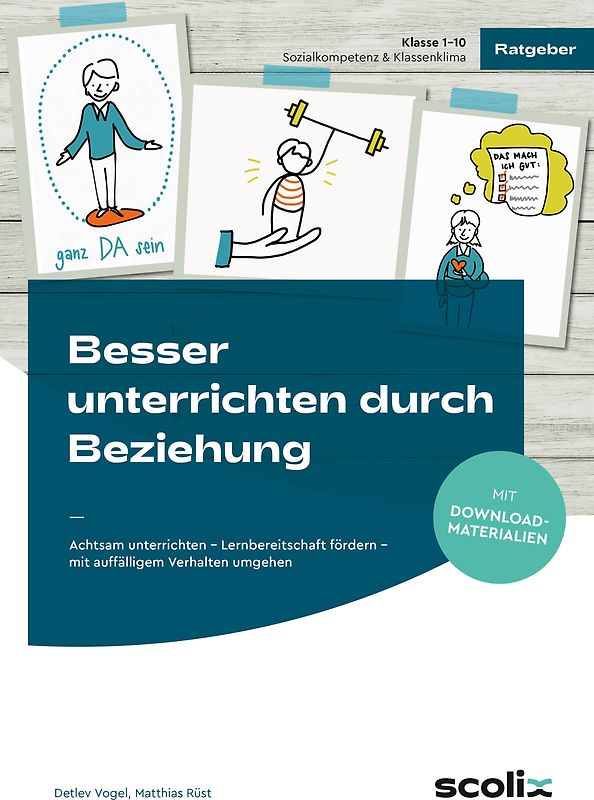 Besser unterrichten durch Beziehung