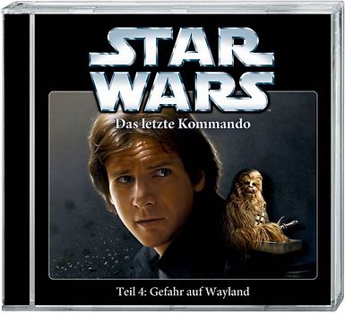 Star Wars Das letzte Kommando Teil 4: Gefahr auf Wayland (CD)