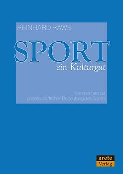 Sport - ein Kulturgut