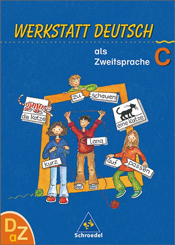 Werkstatt Deutsch als Zweitsprache. Arbeitsheft C