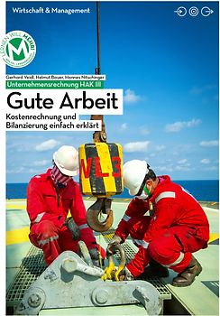 Unternehmensrechnung HAK III mit digit. Zusatzpaket | Gute Arbeit