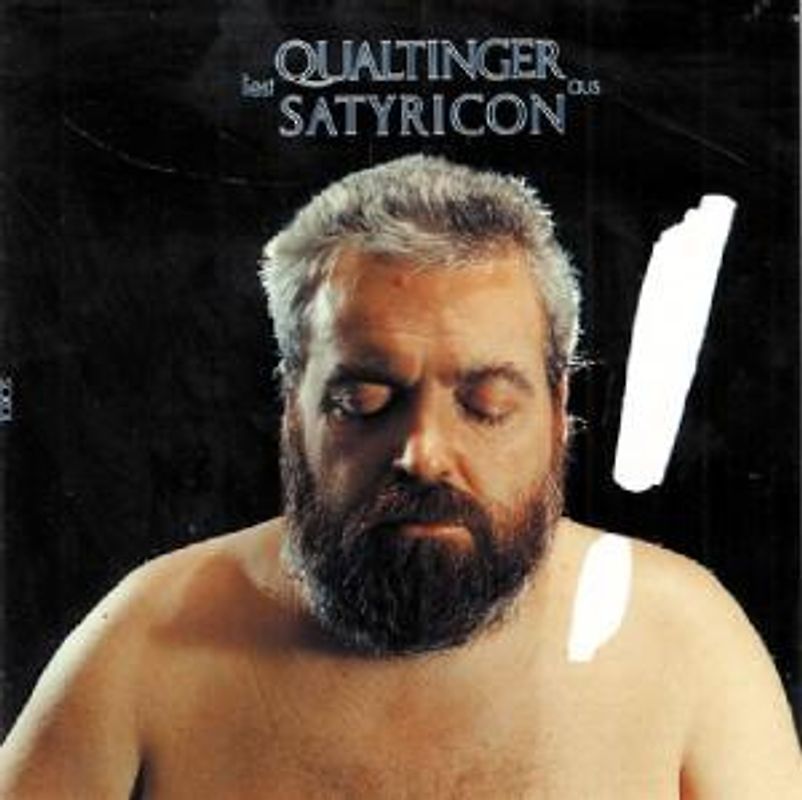 Helmut Qualtinger - Qualtinger Liest aus dem Satyricon