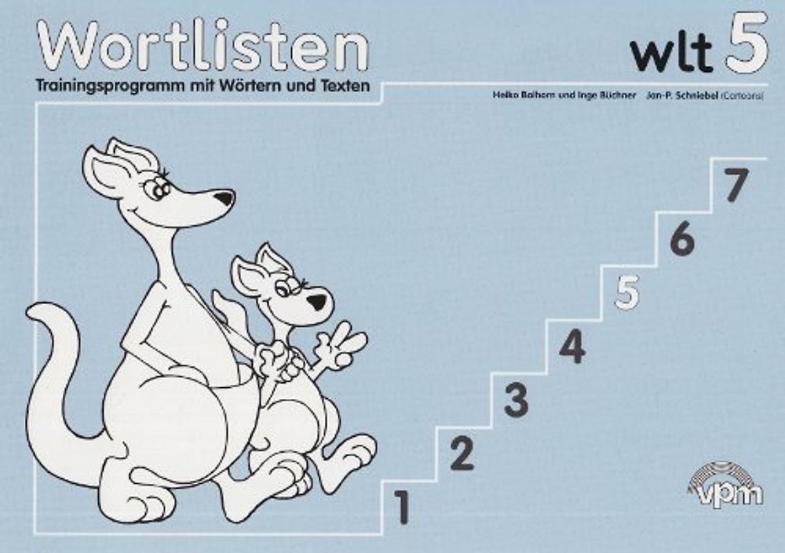 Wortlisten (wlt) 5. Trainingsprogramm mit Wörtern und Texten