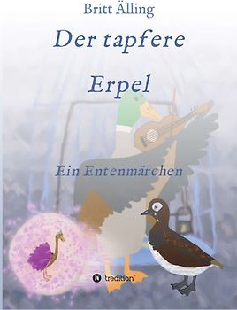 Der tapfere Erpel