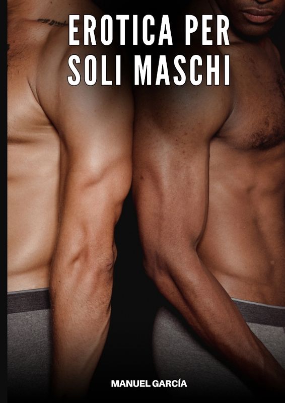 Erotica per soli Maschi