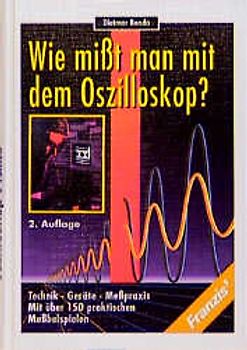 Wie misst man mit dem Oszilloskop?