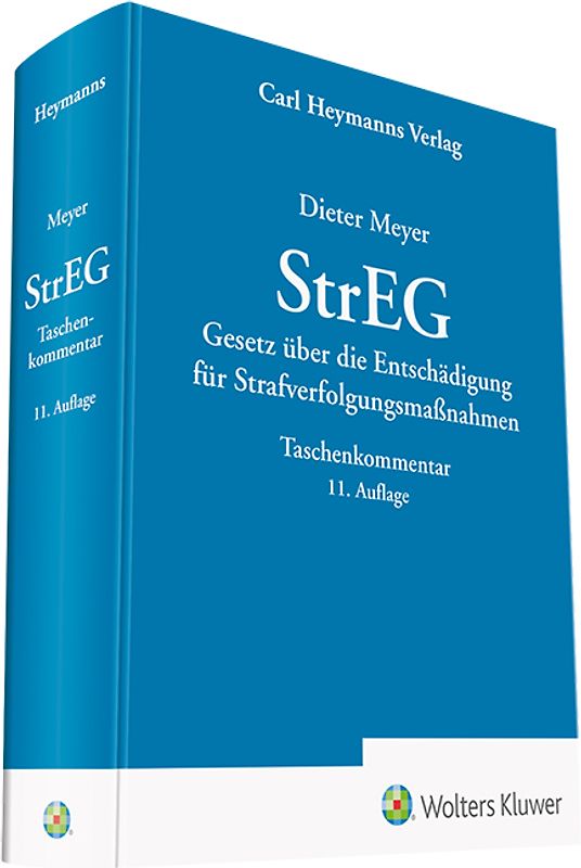 StrEG - Gesetz über die Entschädigung für Strafverfolgungsmaßnahmen
