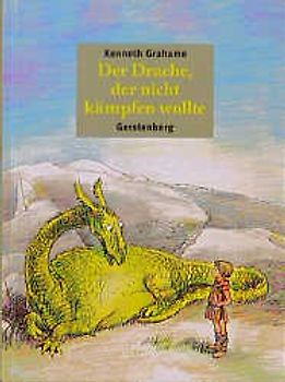 Der Drache, der nicht kämpfen wollte