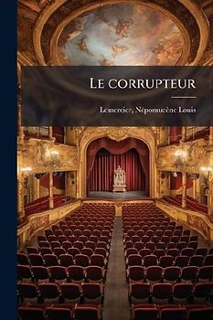 Le corrupteur