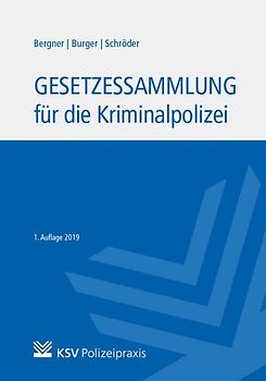 Gesetzessammlung für die Kriminalpolizei