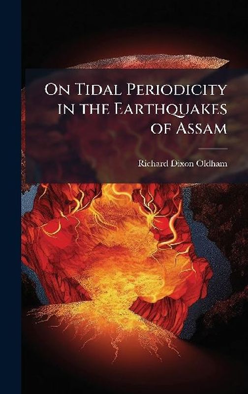 On Tidal Periodicity in the Earthquakes of Assam