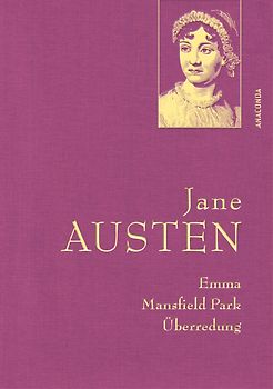 Jane Austen, Emma; Mansfield Park; Überredung