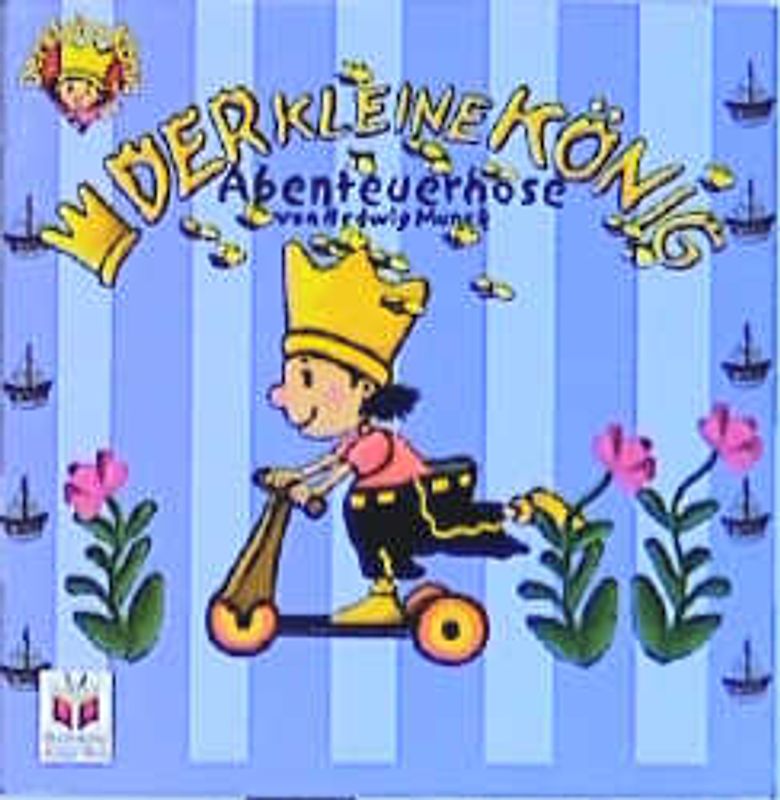 Der kleine König. Abenteuerhose