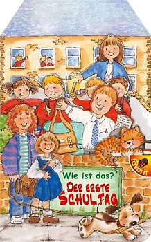 Wie ist das? Der erste Schultag