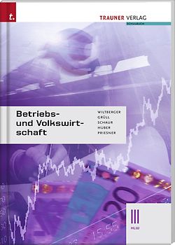 Betriebs- und Volkswirtschaft III HLW