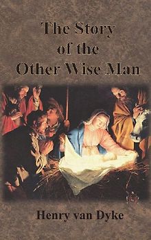 The Story of the Other Wise Man
