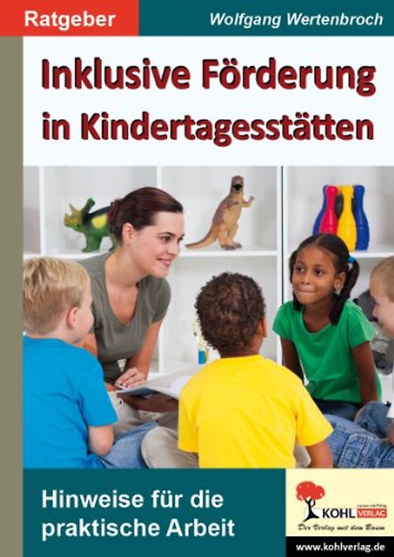 Inklusive Förderung in Kindertagesstätten