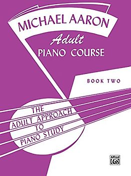 Michael Aaron Adult Piano Course, Book 2