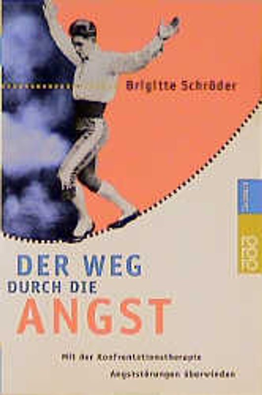 Der Weg durch die Angst