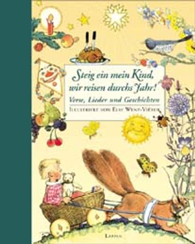 Steig ein mein Kind, wir reisen durchs Jahr!