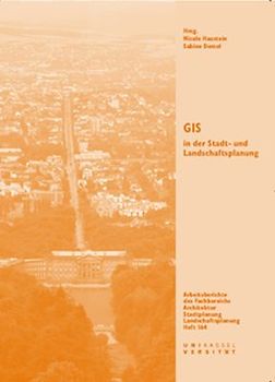GIS in der Stadt- und Landschaftsplanung