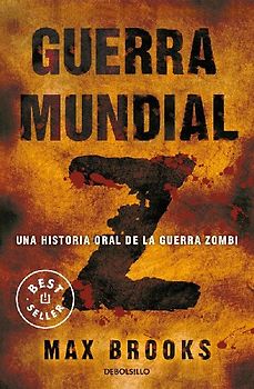 Guerra mundial Z : una historia oral de la guerra zombi