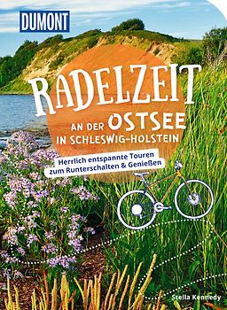 DUMONT Radelzeit an der Ostsee in Schleswig-Holstein