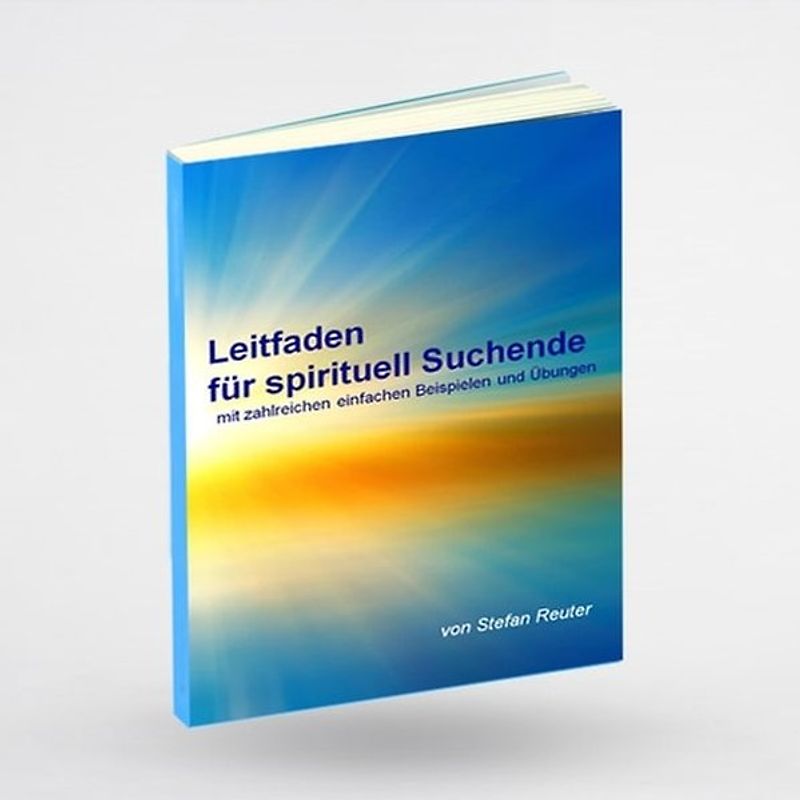 Leitfaden für spirituell Suchende