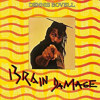 Dennis Bovell - Brain Damage