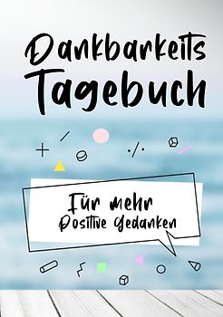 Dankbarkeitstagebuch