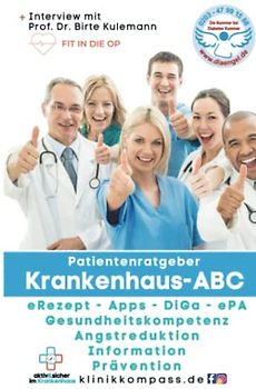Krankenhaus-ABC - Patientenratgeber: mit der KOMPASS-Strategie aktiv&sicher in der Klinik
