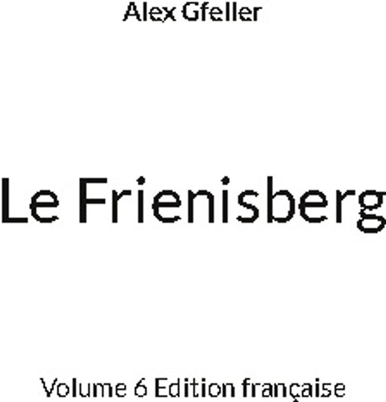 Le Frienisberg