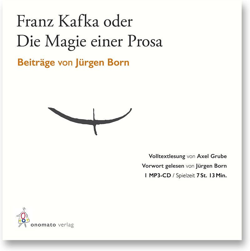 Jürgen Born – Franz Kafka oder Die Magie einer Prosa