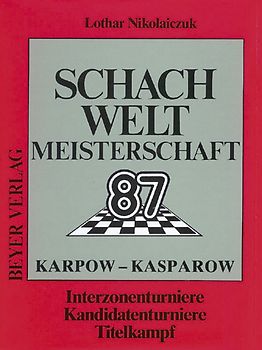 Schach-Weltmeisterschaft 1987
