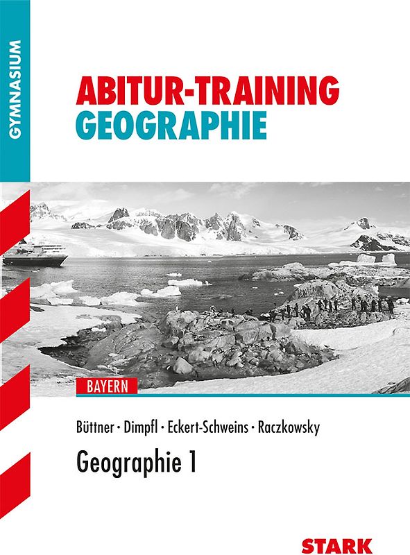 STARK Abitur-Training - Geographie 1 Bayern