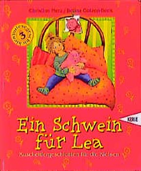 Ein Schwein für Lea