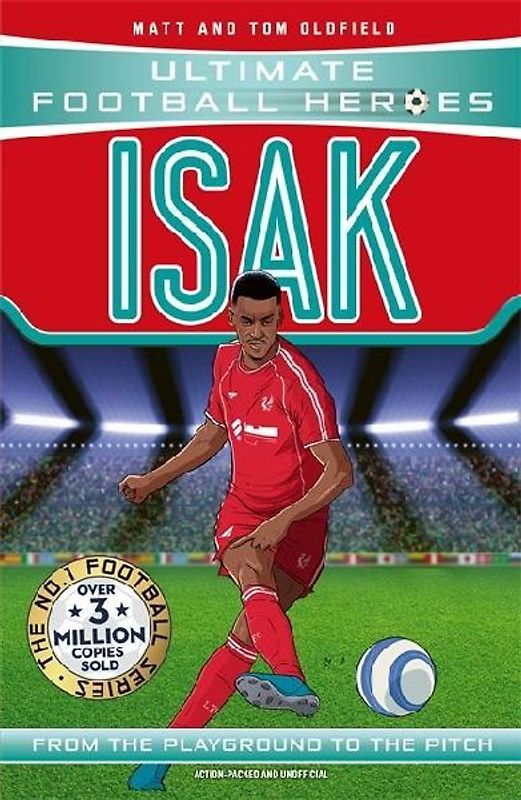 Ultimate Football Heroes: Isak (Goal Machines)