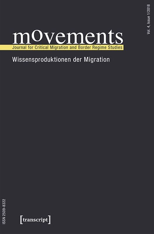 movements. Journal for Critical Migration and Border Regime Studies