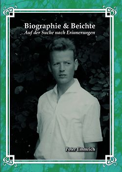 Biographie & Beichte