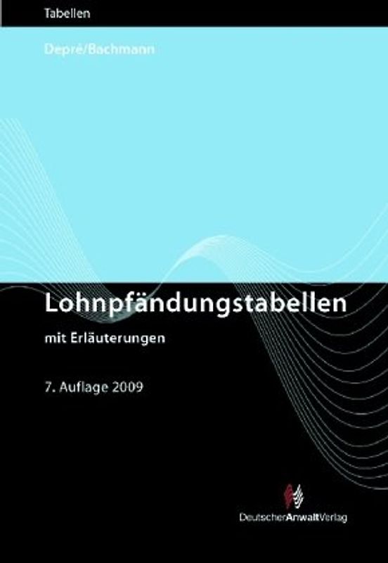 Lohnpfändungstabellen mit Erläuterungen