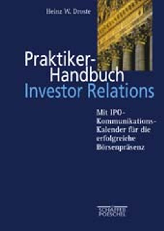 Praktikerhandbuch Investor Relations