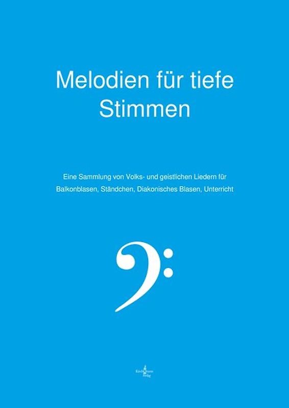 Melodien für tiefe Stimmen