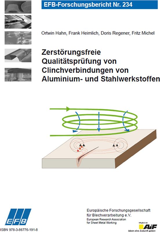 Zerstörungsfreie Qualitätsprüfung von Clinchverbindungen von Aluminium- und Stahlwerkstoffen