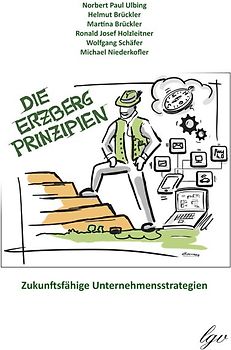 Die Erzberg Prinzipien