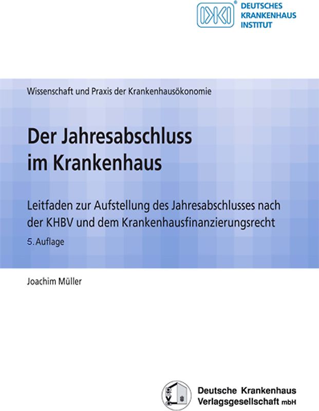 Der Jahresabschluss im Krankenhaus