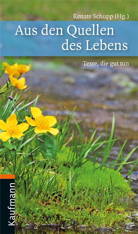 Aus den Quellen des Lebens