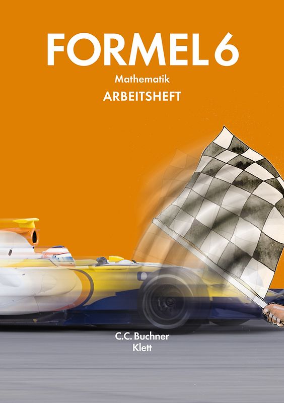 Formel – neu / Formel – Bayern AH 6. Mathematik
