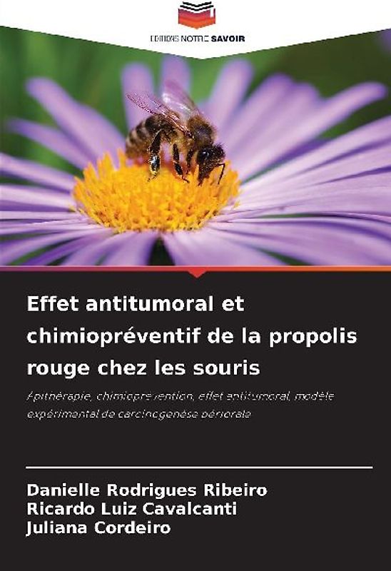 Effet antitumoral et chimiopréventif de la propolis rouge chez les souris