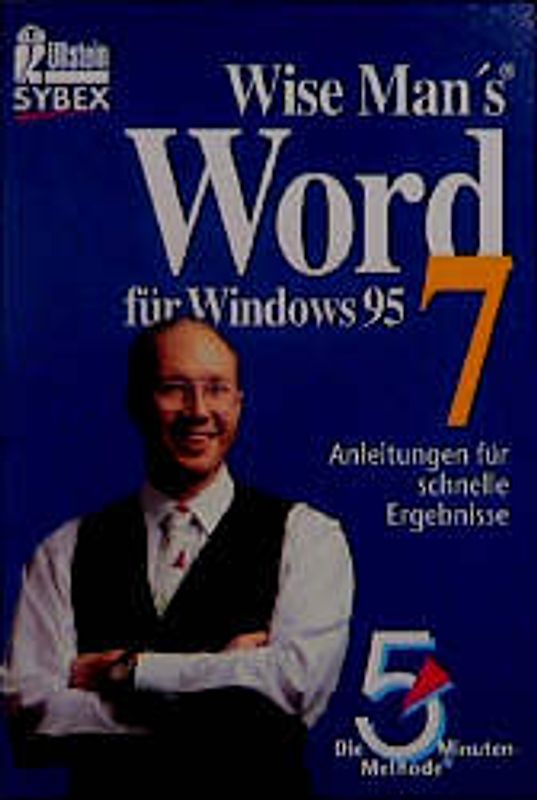 MS Word für Windows 95. Version 7.0. Die 5-Minuten-Methode